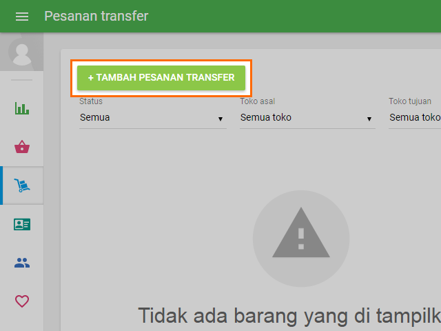 Untuk membuat transfer, tekan tombol '+ tambah pesanan transfer'