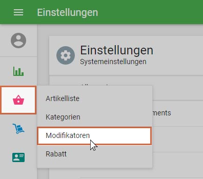 Klicken Sie im Back Office unter dem Menüpunkt "Artikel" auf "Modifikatoren". 